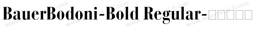 BauerBodoni-Bold Regular字体转换